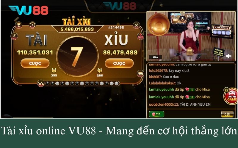 Tài xỉu online VU88 - Mang đến cơ hội thắng lớn