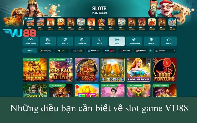 Những điều bạn cần biết về slot game VU88