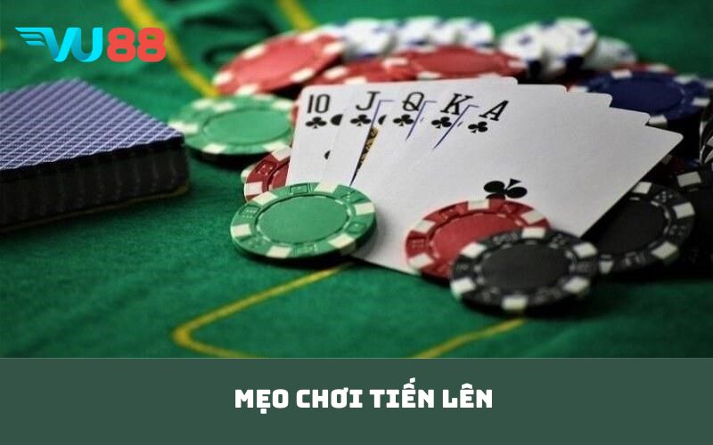 Mẹo chơi Tiến lên