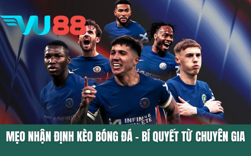 Mẹo Nhận Định Kèo Bóng Đá - Bí Quyết Từ Chuyên Gia!