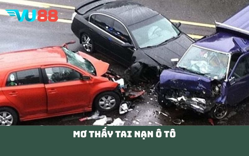 Mơ thấy tai nạn ô tô