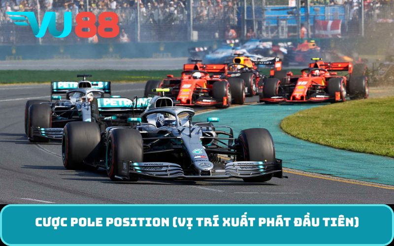 Cược pole position (Vị trí xuất phát đầu tiên)